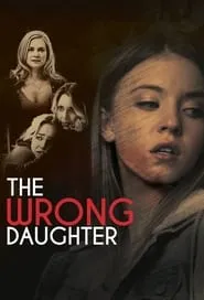 Poster for The Wrong Daughter
