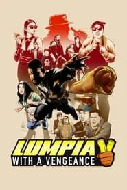 Poster for Lumpia: With a Vengeance