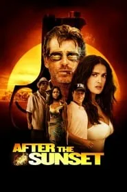 Poster for After the Sunset