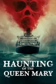 Poster for Haunting of the Queen Mary