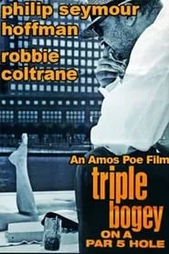 Poster for Triple Bogey On A Par Five Hole