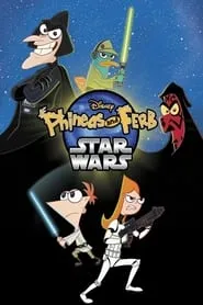 Poster for Phineas and Ferb: Star Wars