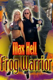 Poster for Max Hell Frog Warrior