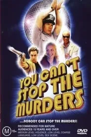 Poster for You Can't Stop the Murders