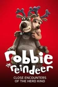 Poster for Robbie the Reindeer in Close Encounters of the Herd Kind