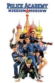 Poster for Police Academy: Mission to Moscow