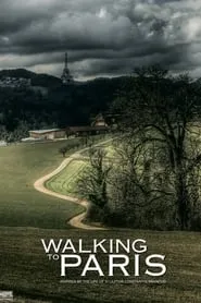Poster for Walking to Paris