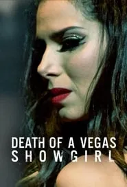 Poster for Death of a Vegas Showgirl