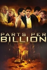 Poster for Parts Per Billion