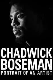 Poster for Chadwick Boseman: Portrait of an Artist
