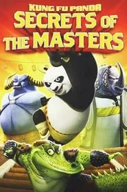 Poster for Kung Fu Panda: Secrets of the Masters