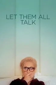 Poster for Let Them All Talk