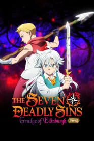 Poster for The Seven Deadly Sins: Grudge of Edinburgh Part 2