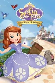 Poster for Sofia the First: Once Upon a Princess