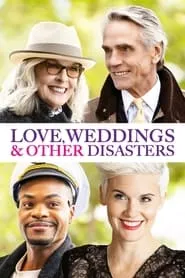 Poster for Love, Weddings & Other Disasters