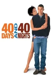 Poster for 40 Days and 40 Nights