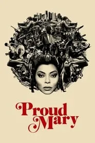 Poster for Proud Mary