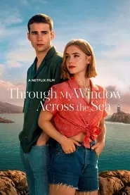 Poster for Through My Window: Across the Sea