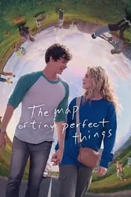 Poster for The Map of Tiny Perfect Things