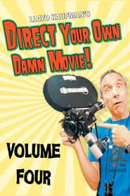 Poster for Direct Your Own Damn Movie!