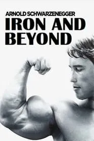 Poster for Iron and Beyond