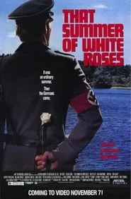 Poster for That Summer of White Roses