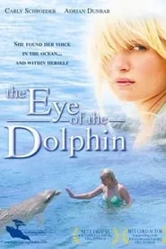 Poster for Eye of the Dolphin