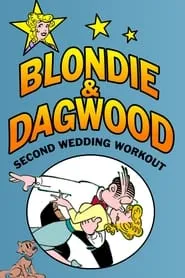 Poster for Blondie & Dagwood: Second Wedding Workout