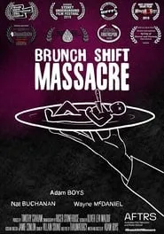 Poster for Brunch Shift Massacre