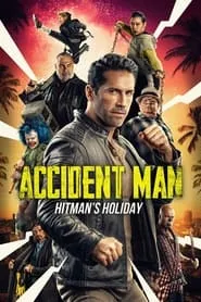Poster for Accident Man: Hitman's Holiday