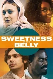 Poster for Sweetness in the Belly