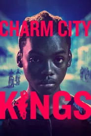 Poster for Charm City Kings