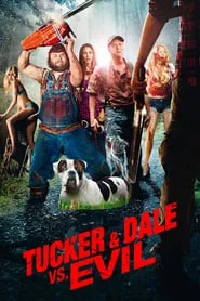 Poster for Tucker and Dale vs. Evil