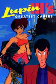 Poster for Lupin the Third: Greatest Capers