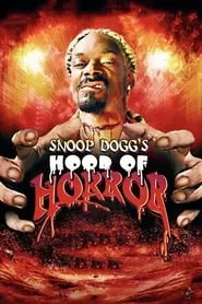 Poster for Snoop Dogg's Hood of Horror