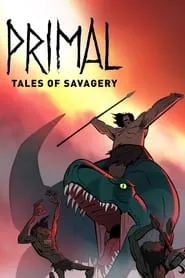 Poster for Primal: Tales of Savagery