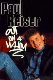 Poster for Paul Reiser: Out on a Whim