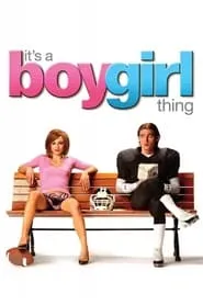 Poster for It's a Boy Girl Thing