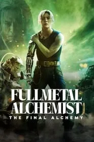 Poster for Fullmetal Alchemist: The Final Alchemy