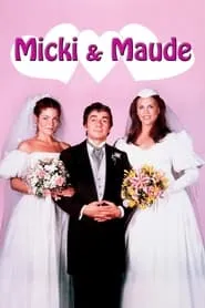 Poster for Micki + Maude