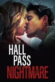Poster for Hall Pass Nightmare