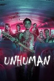 Poster for Unhuman