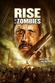 Poster for Rise of the Zombies