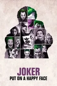 Poster for Joker: Put on a Happy Face