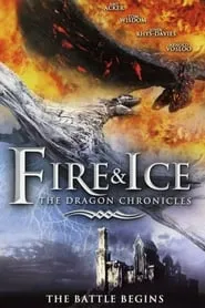 Poster for Fire and Ice: The Dragon Chronicles
