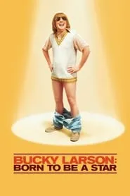 Poster for Bucky Larson: Born to Be a Star