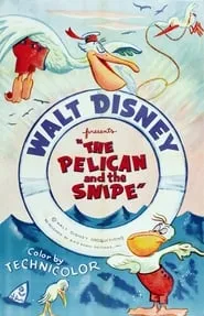 Poster for The Pelican and the Snipe