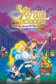 Poster for The Swan Princess: Escape from Castle Mountain