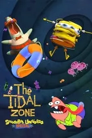 Poster for SpongeBob SquarePants Presents The Tidal Zone