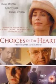 Poster for Choices of the Heart: The Margaret Sanger Story